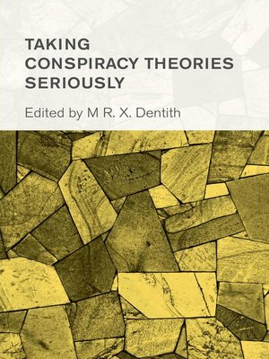 cover image of Taking Conspiracy Theories Seriously